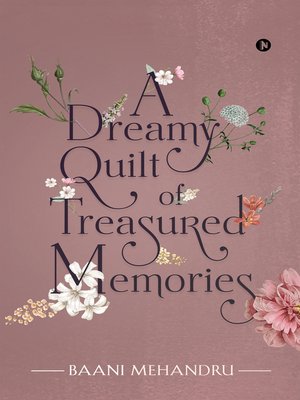 cover image of A Dreamy Quilt Of Treasured Memories